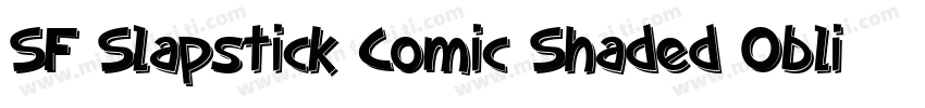 SF Slapstick Comic Shaded Oblique字体转换